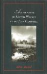 Aux origines du scotch whisky et du Clan Campbell par Campbell