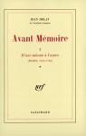 Avant mmoire, tome 1 : D'une minute  l'autre (Paris 1955-1736) par Delay