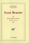 Avant mmoire, tome 2 : D'une minute  l'autre (Paris, 1555-1736) par Delay