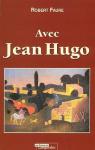 Avec Jean-Hugo par Faure (IV)