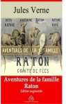 Aventures de la famille Raton par Verne