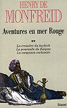 Aventures en Mer Rouge, tome 2 par Monfreid