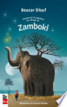 Aventures et sagesse du village de zamboki par Diouf