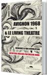 Avignon 1968 et le Living Theatre par Jouve