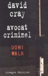 Avocat criminel par Cray
