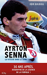 Ayrton Senna: La vitesse dans le sang par Boudoul