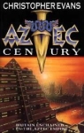 Aztec Century par Evans