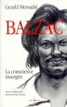 Balzac : La conscience insurgée par Messadié