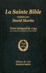 BIBLE DAVID MARTIN, ED. 1744, RELIÉE RIGIDE, AVEC CHAÎNES DE PARALLÈLES ET LIVRET D'ÉTUDE, ÉDITION DU 270E ANNIVERSAIRE par Martin