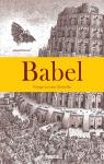 Babel : Voyage au coeur du mythe par Wiestra