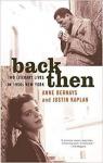 Back Then : Two Lives in 1950s New York par Bernays