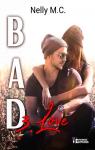 Bad Boy, tome 3 : Bad love par Nelly M.C.
