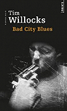 Bad City Blues par Willocks