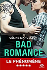 Bad Romance, tome 1 par Mancellon