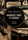 Bagnoles, tires et caisses: On the road! par Daeninckx