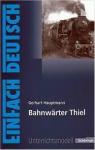 Bahnwrter Thiel par Hauptmann