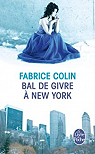 Bal de givre  New York par Colin