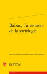 Balzac, l'invention de la sociologie par Del Lungo
