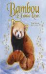 Bambou le panda roux par Frances