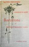 Barcelone et les Grands Sanctuaires Catalans par Desdevises du Dezert