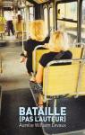 Bataille (pas l'auteur) par William Levaux