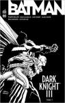 Batman - Dark Knight III, tome 3 par Miller