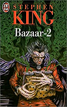Bazaar, tome 2 par King