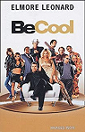 Be cool ! par Leonard