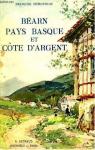 Barn, Pays Basque et Cte d'Argent par Duhourcau