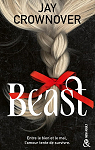 Beast: La romance new adult dlicieusement inquitante de Jay Crownover enfin disponible en poche ! par Crownover
