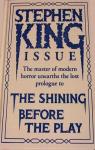 Before the Play : Prequel to Shinning par King