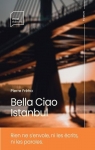 Bella ciao Istanbul par Freha