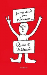 Ben  Vallauris : Je ne suis pas Picasso par Graziani