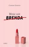 Benie Soit Brenda par Goyette