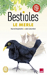 Bestioles : Le Merle par Lecointre