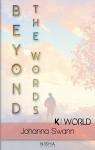 Beyond the words, tome 1 par Swann