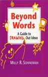 Beyond words : a guide to drawing out ideas par Sonneman