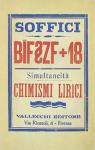 Bf  ZF + 18 simultaneit e chimismi lirici par Soffici