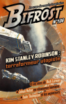 Bifrost, n°106 : Dossier Kim Stanley Robinson par Robinson