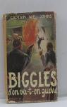 Biggles, tome 16 : Biggles s'en va en guerre par Johns