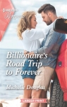 Billionaire's Road Trip to Forever par Douglas