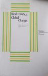 Biodiversity & global change : Social issues and scientific challenges par Barbault