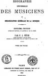 Biographie universelle des musiciens et bibliographie générale de la musique, tome 2 par Fétis