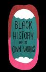 Black History In Its Own Words par Wimberly