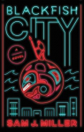 Blackfish City par Miller