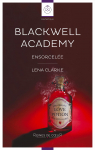 Blackwell Academy, tome 1 : Ensorcelée par Clarke
