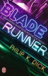 Blade Runner: Les androdes rvent-ils de moutons lectriques ? par Barillier