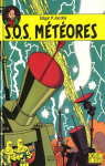 Blake et Mortimer, tome 8 : SOS météores par Jacobs