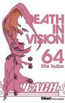 Bleach, tome 64 : Death in vision par Kubo