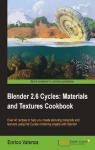 Blender 2.6 Cycles: Materials and Textures Cookbook par Valenza